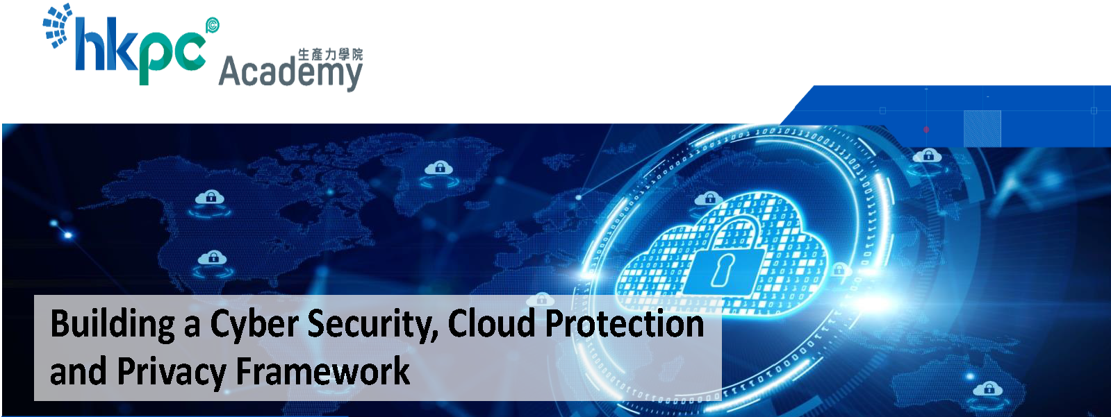 CSA HKM Supports “Building a Cyber Security, Cloud Protection and ...